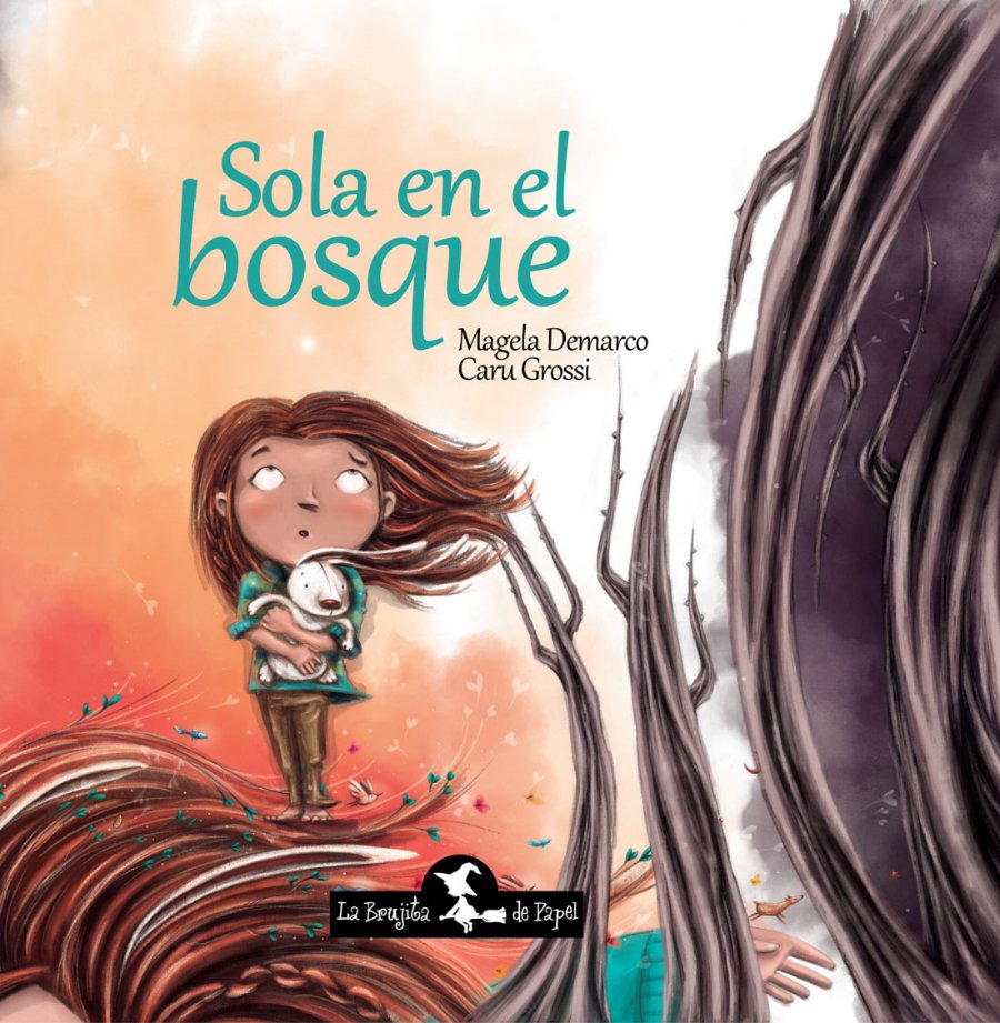 TAPA// Presentaci&oacute;n de "Sola en el Bosque"