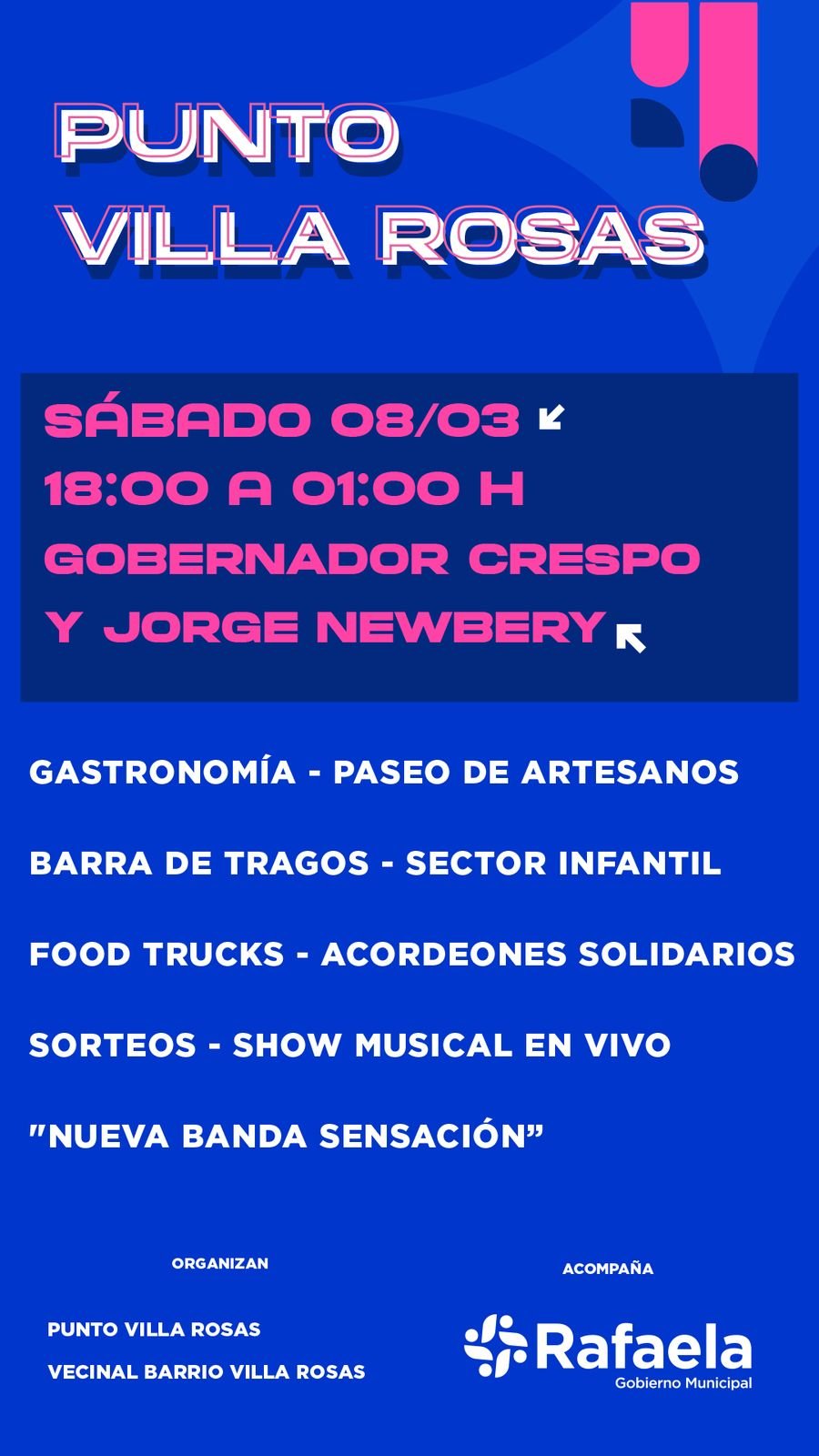 Música, espectáculos y más en el barrio Villa Rosas.