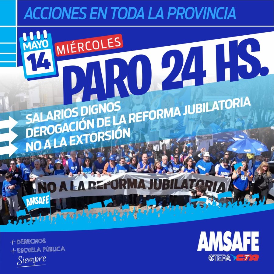 MEDIDA DE FUERZA. Con acciones en toda la provincia, Amsafe va al paro y a una jornada de protesta.