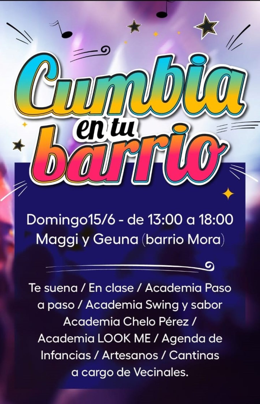 «Cumbia en tu barrio» se realizará en barrio Mora.