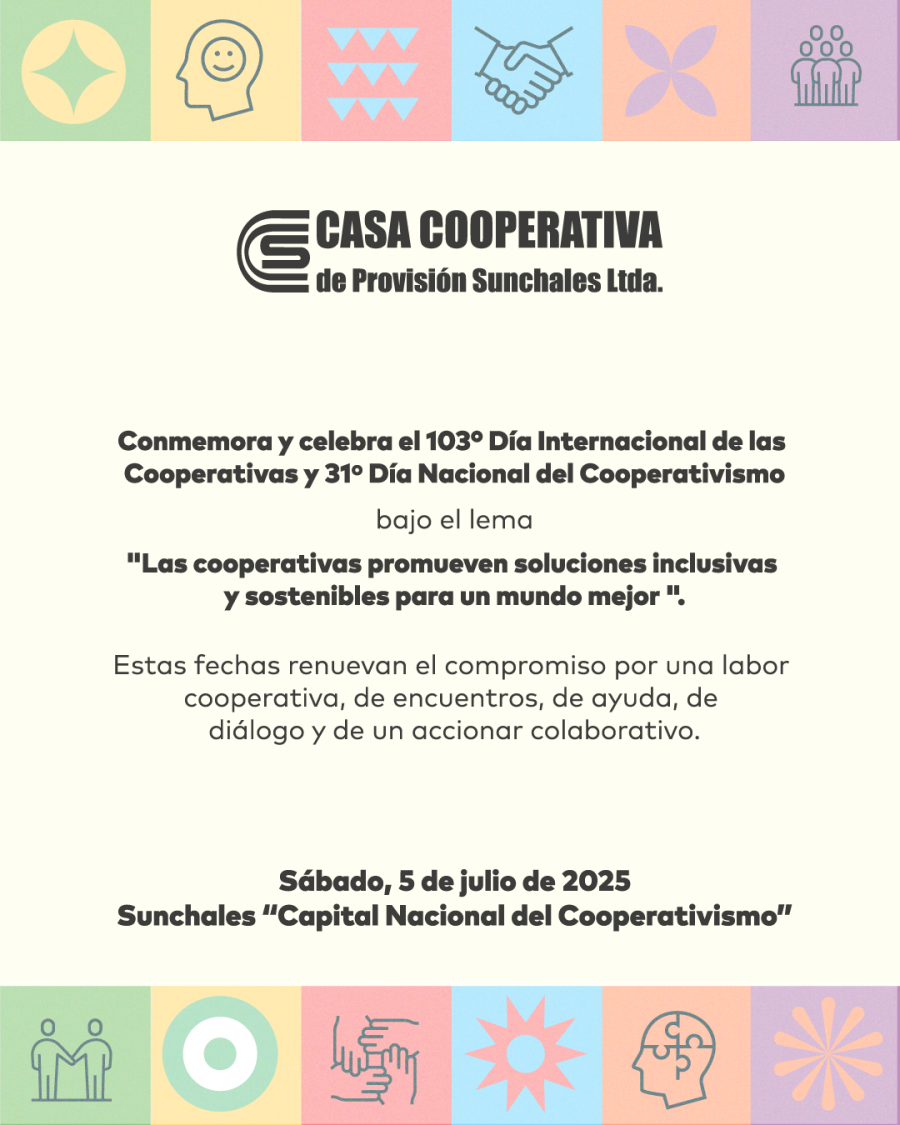 Mensaje difundido por  la Casa Cooperativa de Sunchales.