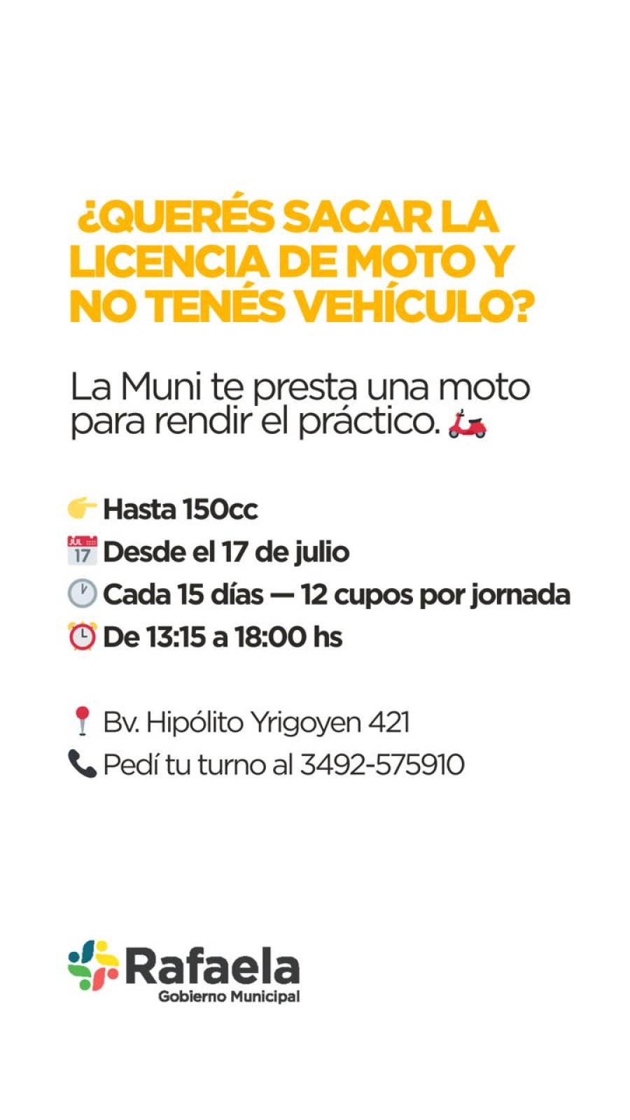 NUEVO SERVICIO. El municipio local proverá el rodado que permitirá rendir el examen práctico de motocicletas de hasta 150cc.