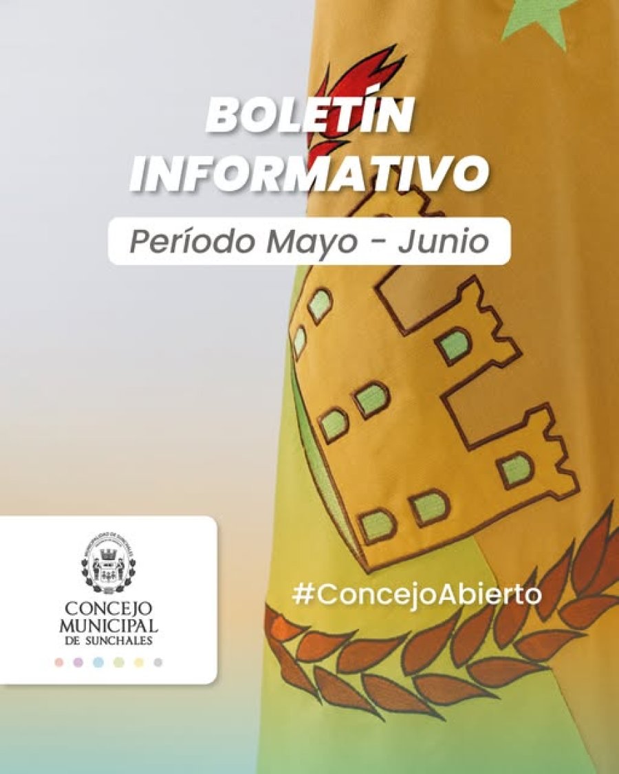 BOLETÍN. Presentación del informe de los meses mayo y junio.
