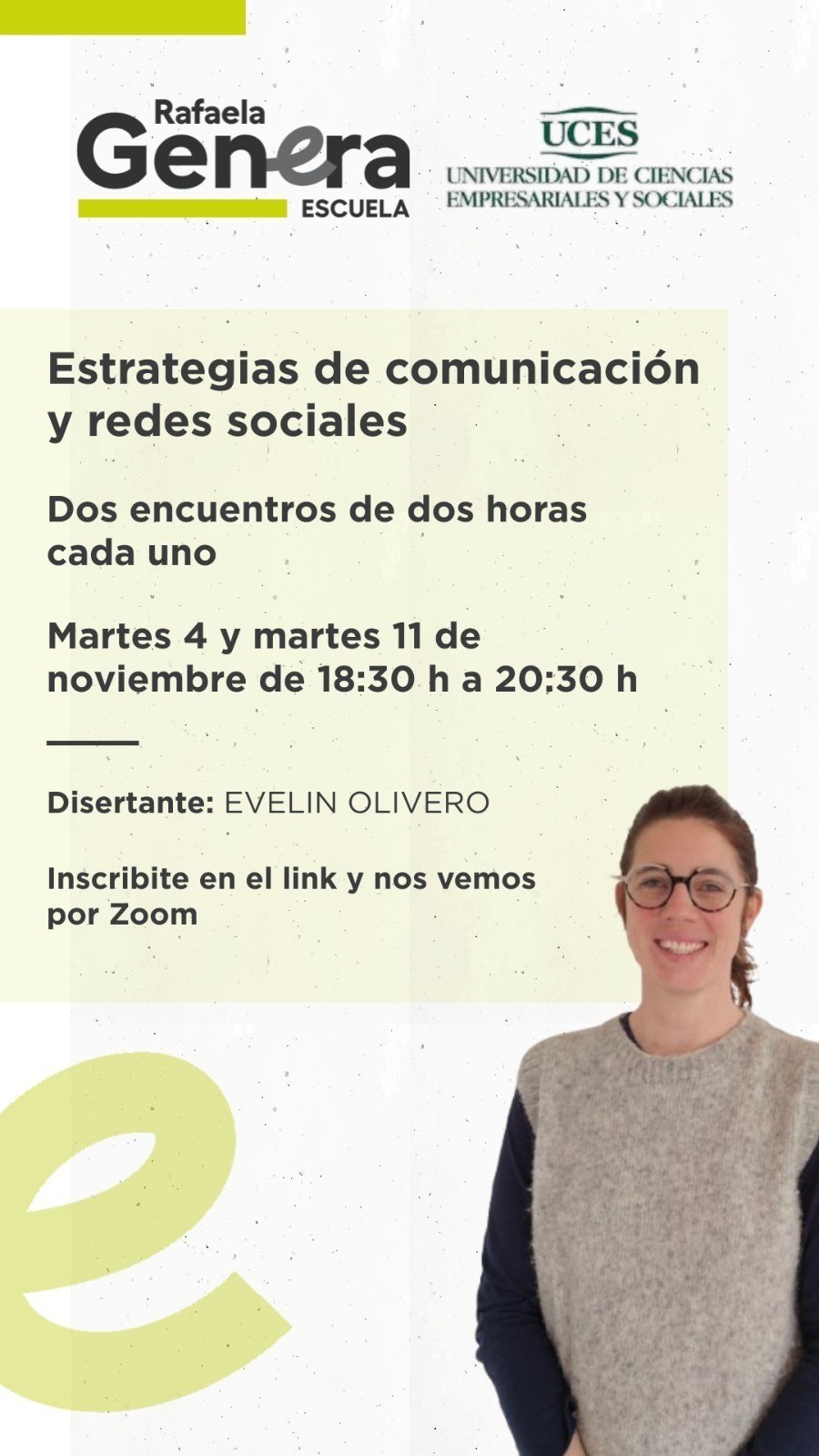 Los interesados pueden inscribirse previamente y acceder a la grabación de las clases.