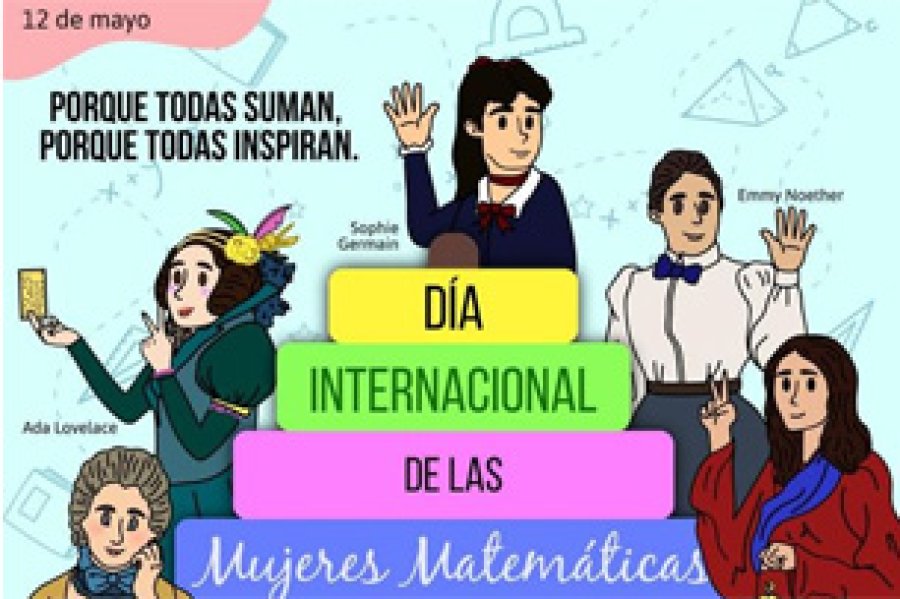 Son recoocidas en esta efem&eacute;ride las mujeres matem&aacute;ticas.